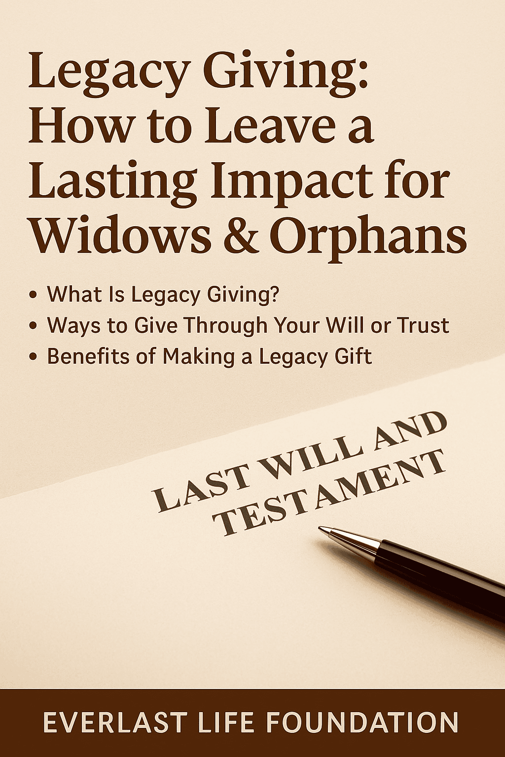 Legacy Giving: How to Leave a Lasting Impact for Widows & Orphans